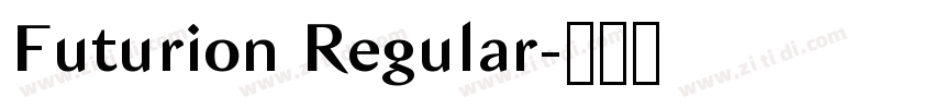 Futurion Regular字体转换 Futurion Regular字体转换